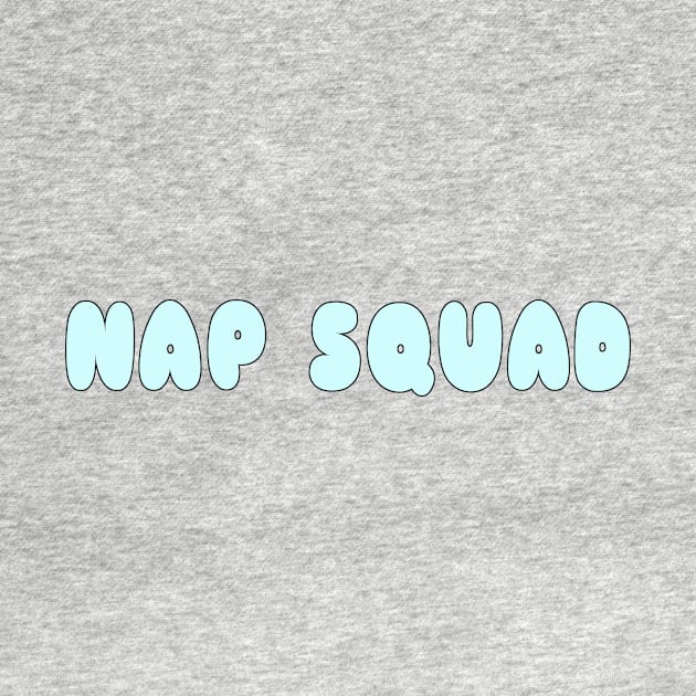 Nap Squad by YouAreHere